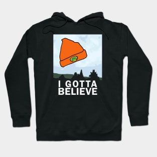 I Gotta Believe Hoodie